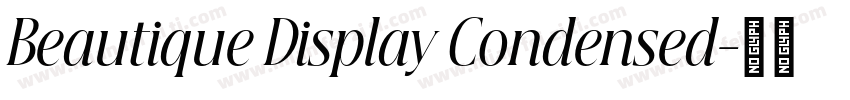 Beautique Display Condensed字体转换
